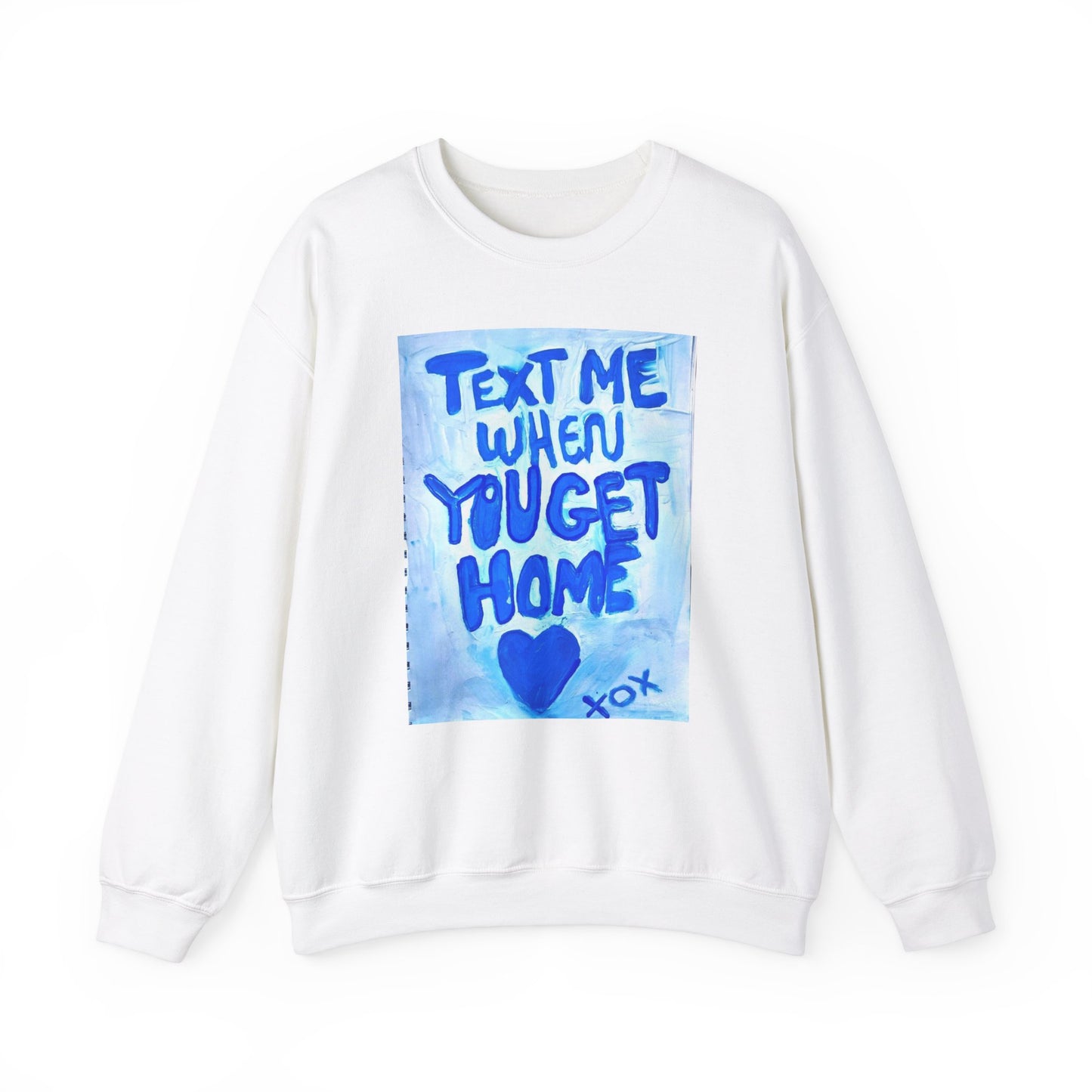 Sweater. Text me when you get home. TroubledThreadss™