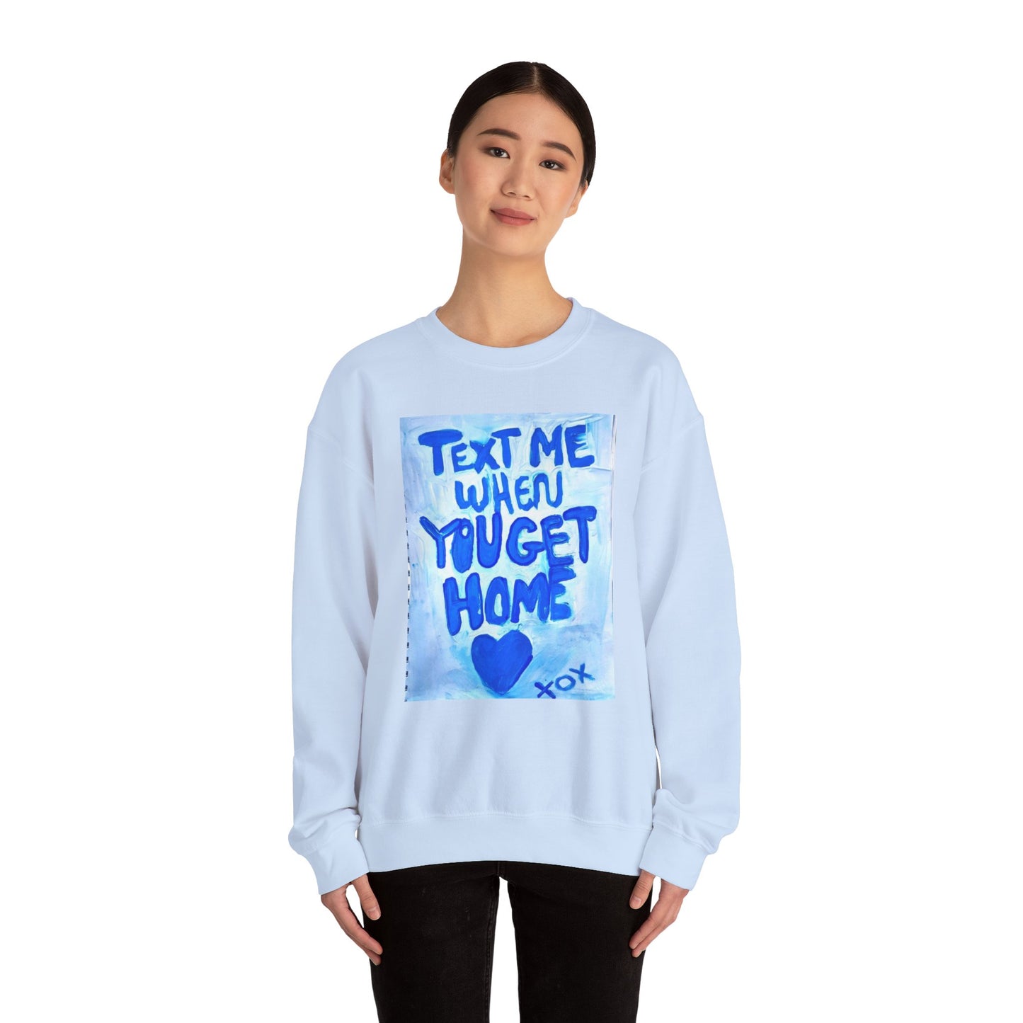 Sweater. Text me when you get home. TroubledThreadss™