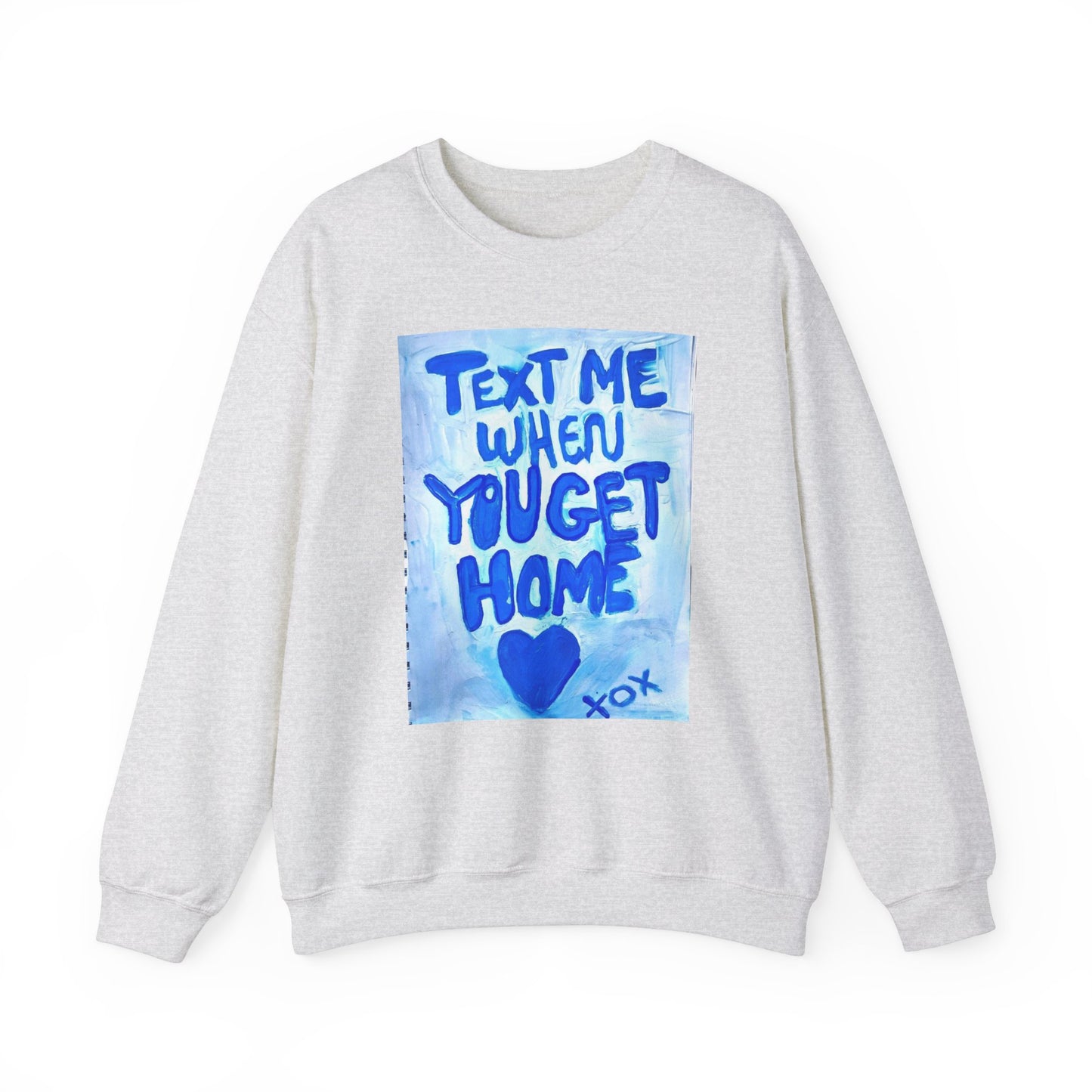 Sweater. Text me when you get home. TroubledThreadss™