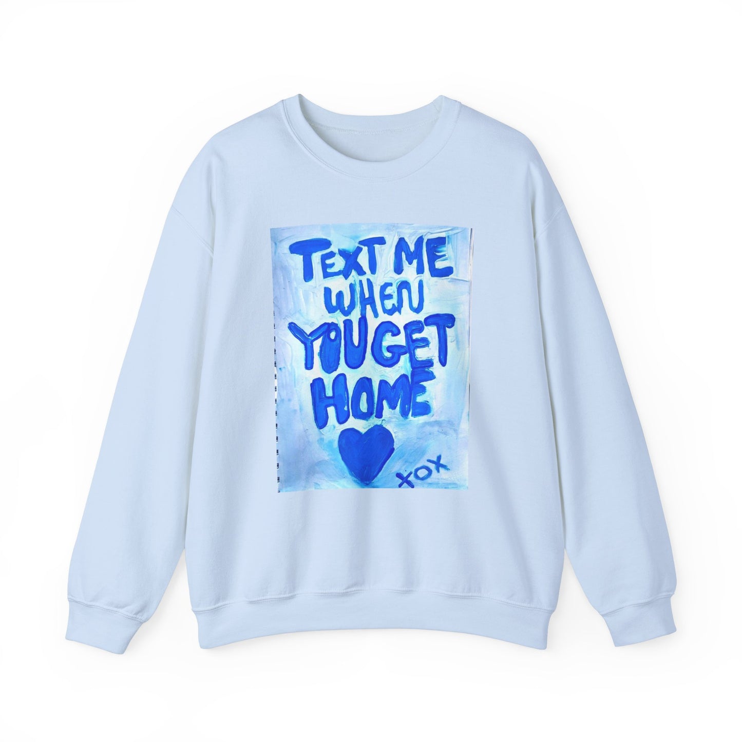 Sweater. Text me when you get home. TroubledThreadss™