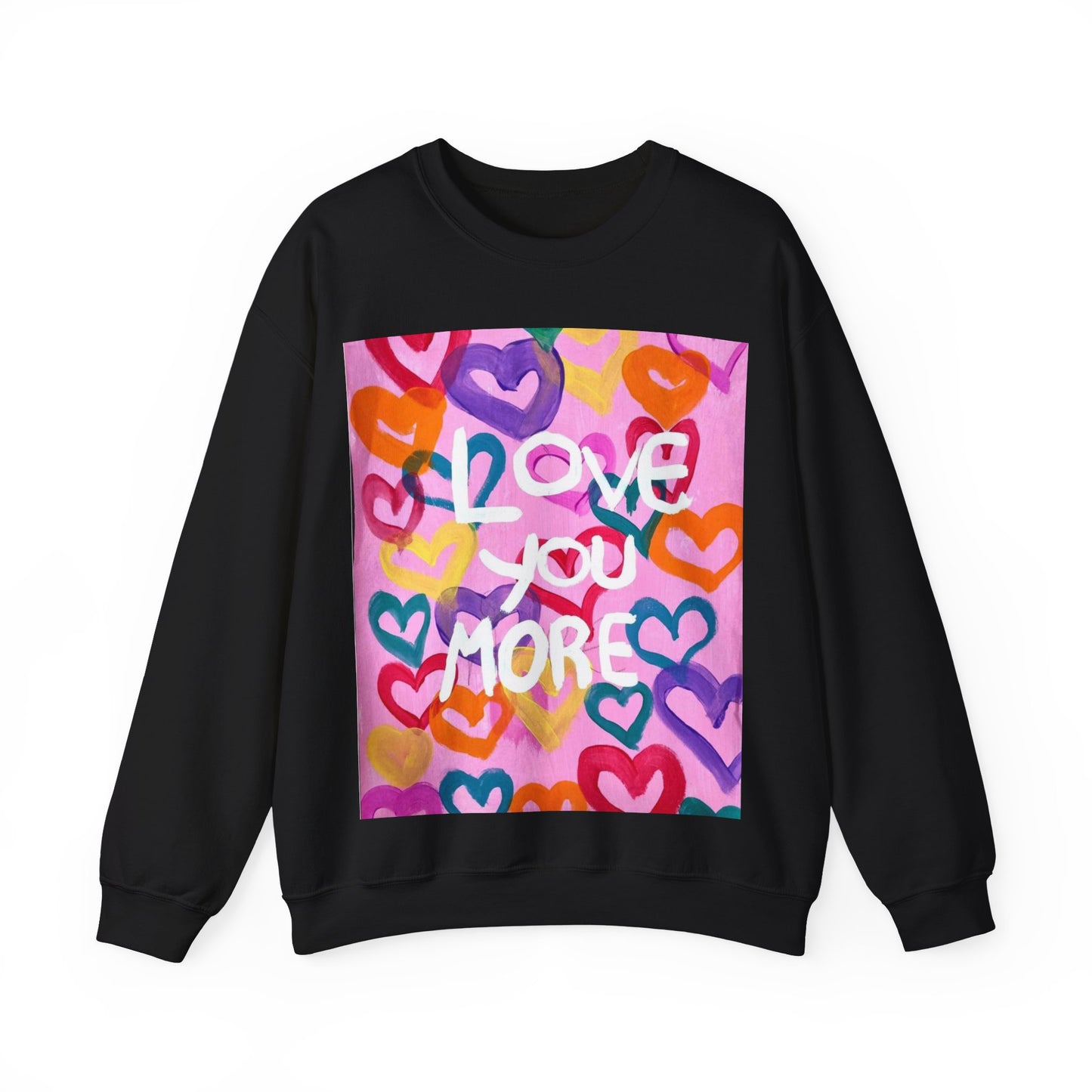 Sweater Love you more. TroubledThreads™