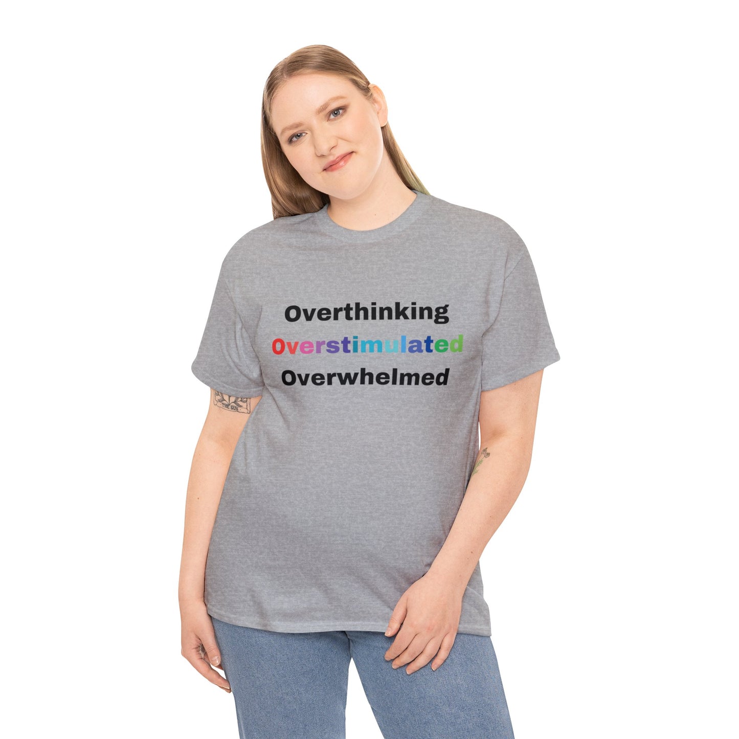 Overstimulated tee