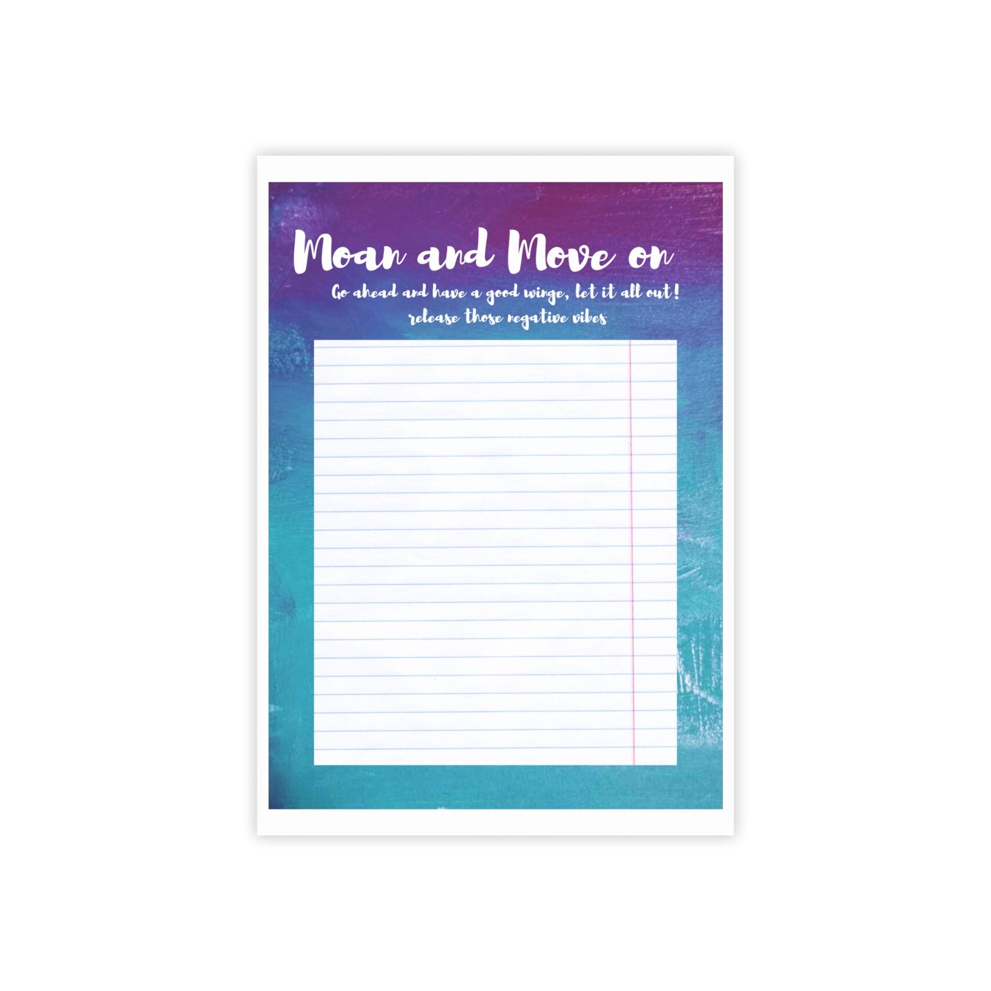 Moan and move on Note Pads